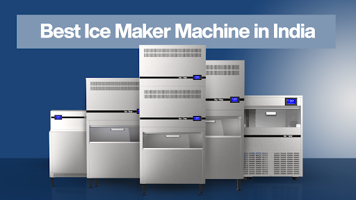 Best Ice Maker Machine in India